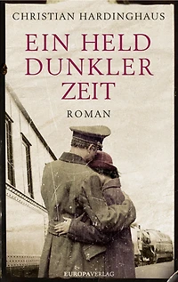 Ein Held dunkler Zeit (ungekürzt)