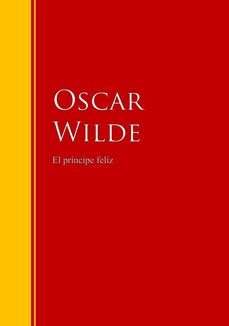 El Principe Feliz