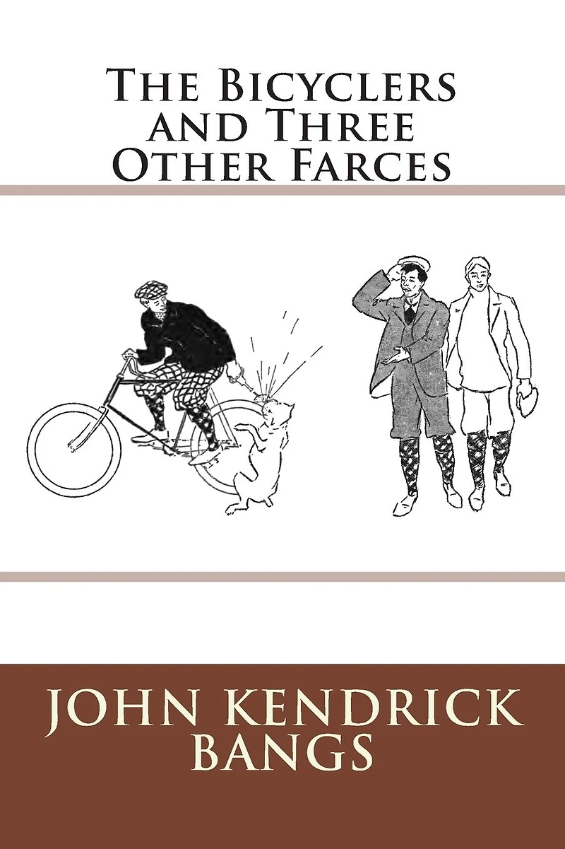 The Bicyclers and Three Other Farces
