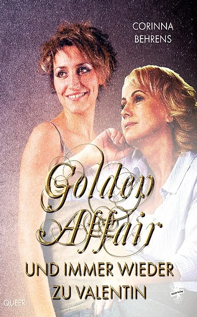 Golden Affair: Und immer wieder zu Valentin