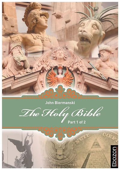Holy Bible (Part 1/2): »The New Covenant & New Testament« & »The Book of Daniel« & »The Book of Psalms«