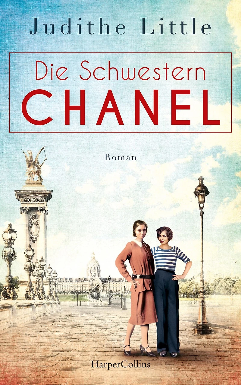 Die Schwestern Chanel (ungekürzt)