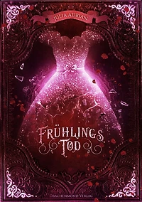 Frühlings Tod (Winters zerbrechlicher Fluch 2)