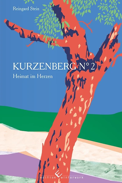 Kurzenberg No 2: Heimat im Herzen