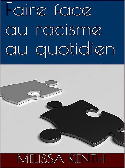 Faire face au racisme au quotidien