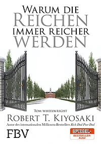 Warum die Reichen immer reicher werden (Abridged)