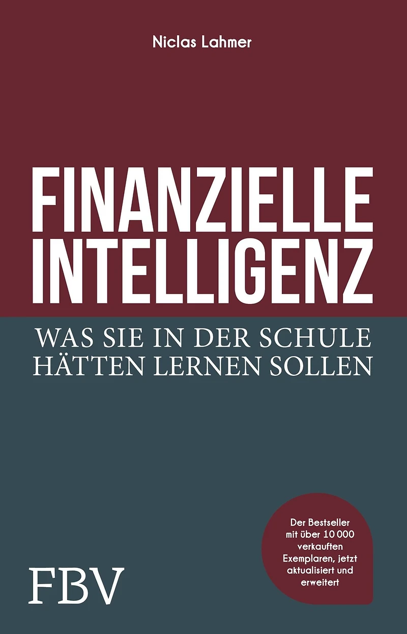 Finanzielle Intelligenz: Was Sie der Schule hätten lernen sollen