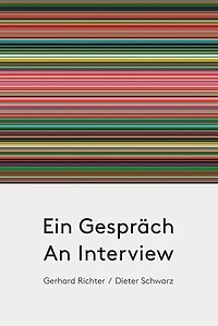 Gerhard Richter & Dieter Schwarz: An Interview