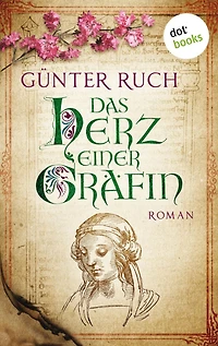 Das Herz einer Gräfin: Roman