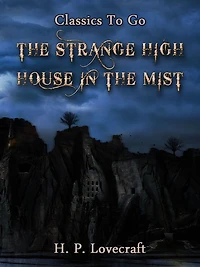 the Strange High House Mist