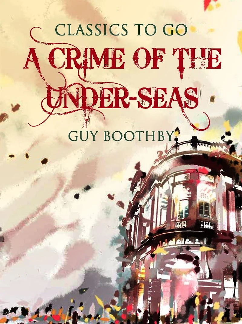 A Crime of the Under-seas