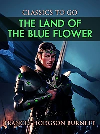 the Land of Blue Flower