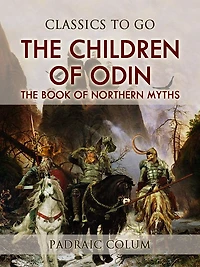 The Children of Odin: Book Northern Myths (The Esoteric Library)