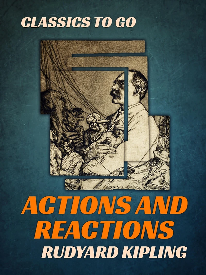 Actions and Reactions (annotated)