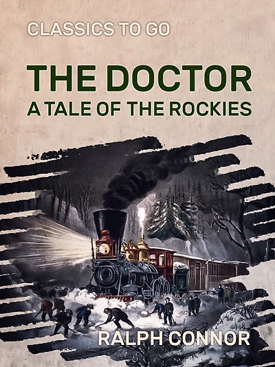 The Doctor: A Tale of Rockies