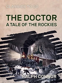 The Doctor: A Tale of Rockies