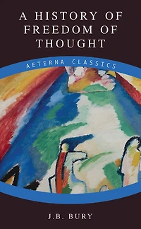 A History of Freedom Thought