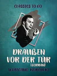 Draußen vor der Tür