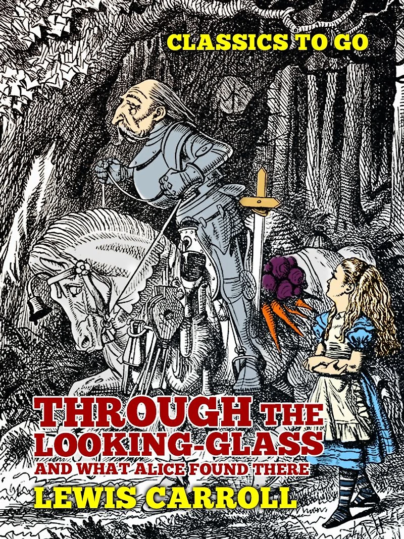 Through the Looking Glass, and What Alice Found There