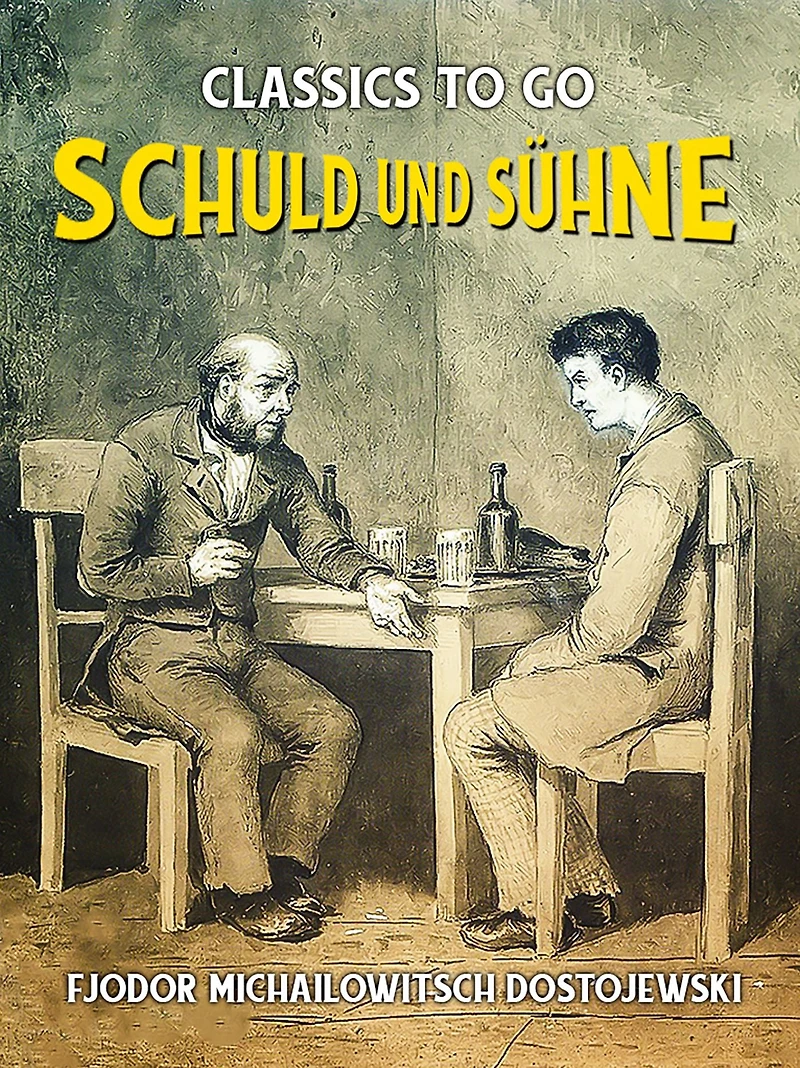 Schuld und Sühne (Fünfter Teil)