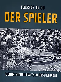 Der Spieler (Ungekürzt)
