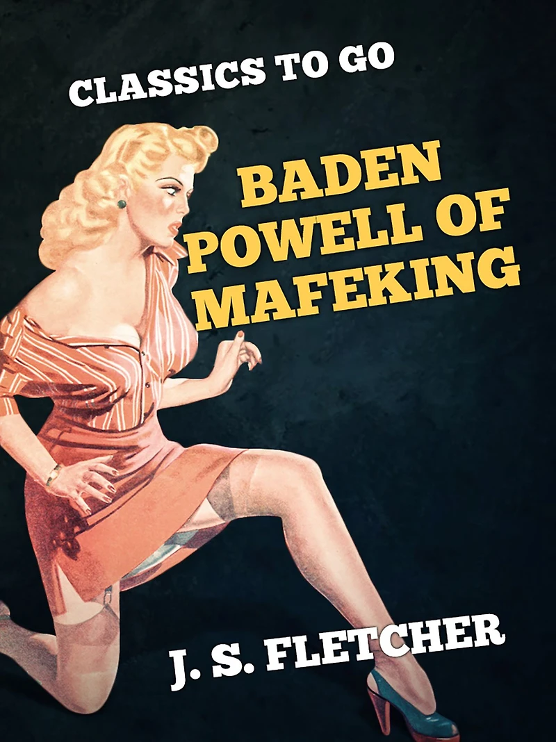 Baden-Powell of Mafeking
