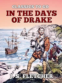 the Days of Drake