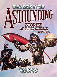 Astounding Stories of Super-Science, March 1930