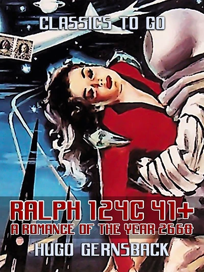 Ralph 124C 41+ / A Romance of the Year 2660