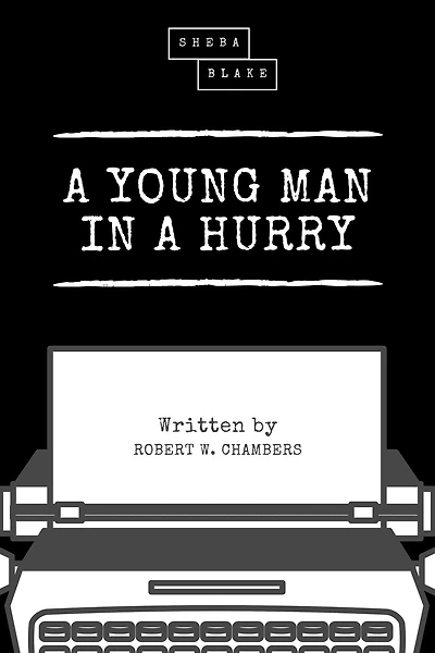 a Young Man Hurry
