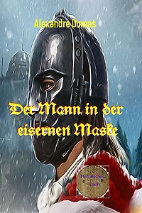 der Mann mit eisernen Maske (Abridged)
