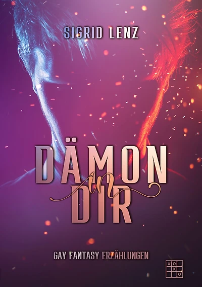 Dämon in dir: Gay Fantasy Erzählungen