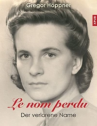 Le nom perdu: Der verlorene Name