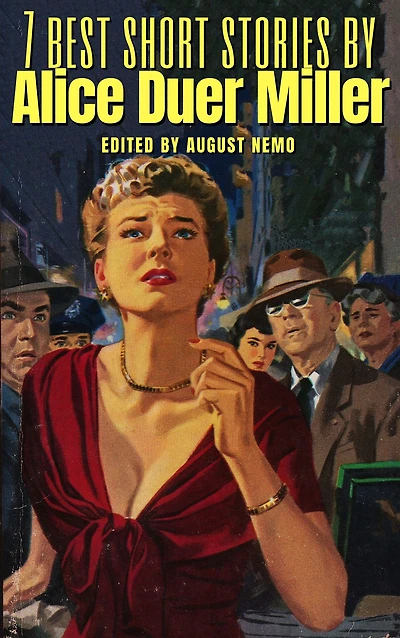 7 best short stories by Alice Duer Miller