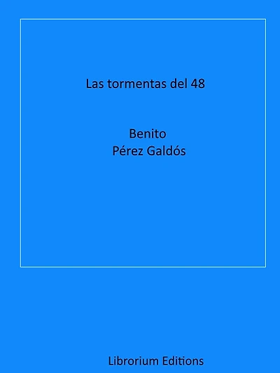 Las tormentas del 48