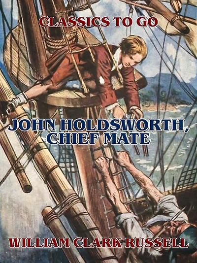 John Holdsworth, Chief Mate