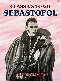 Sebastopol (Classic Reprint)