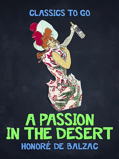 A Passion the Desert