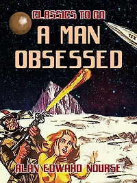 A Man Obsessed: With linked Table of Contents