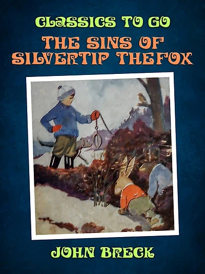 the Sins of Silvertip Fox