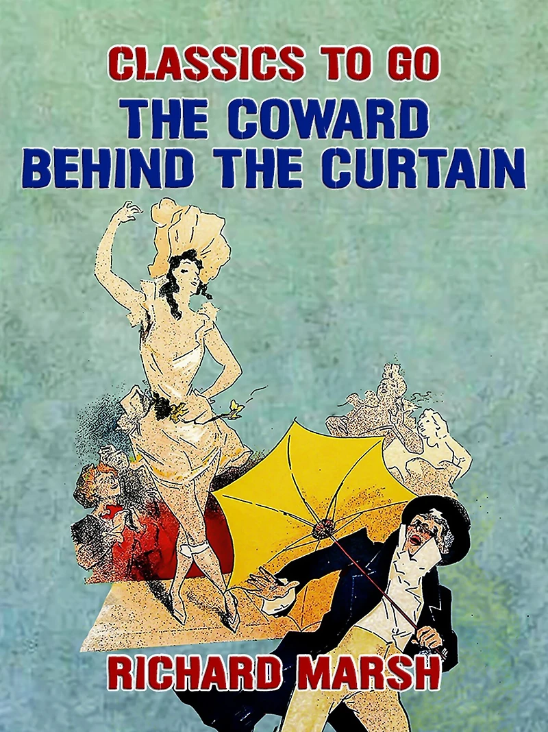 The Coward Behind Curtain