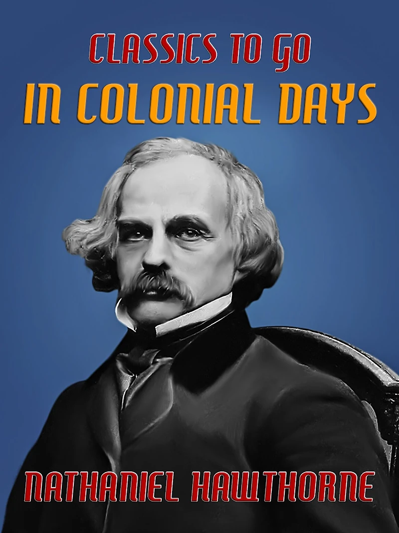 Colonial Days