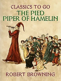 The Pied Piper Of Hamelin