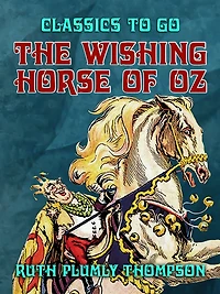 The Wishing Horse of Oz