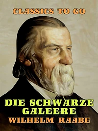 Die schwarze Galeere (Ungekürzte Lesung)