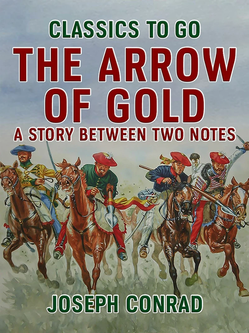 The Arrow of Gold: A Story Between Two Notes (Part-IV)