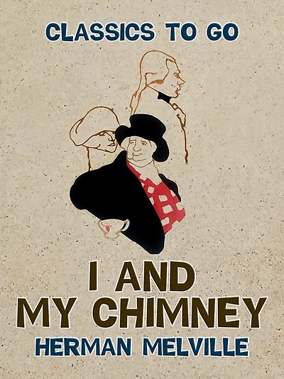 I And My Chimney