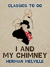 I And My Chimney