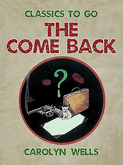 The Come Back