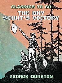 The Boy Scouts' Victory